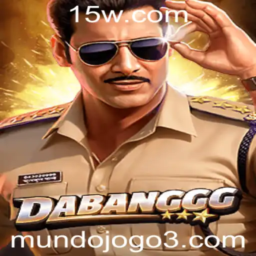 Guia Completo de DABANGGG: O Jogo que Conquista o Mundo
